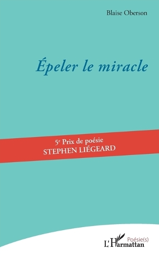 Épeler le miracle