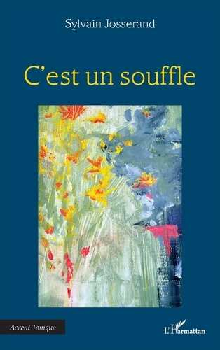C'est un souffle