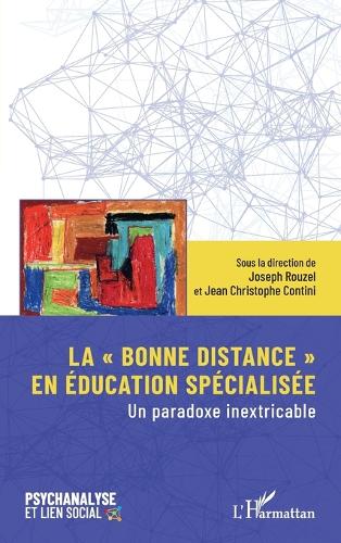 La bonne distance en éducation spécialisée