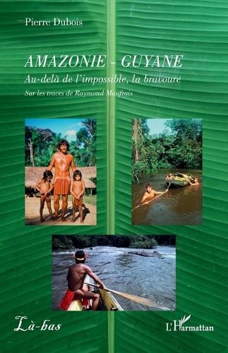 Amazonie - Guyane
