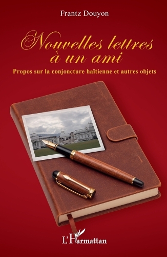 Nouvelles lettres à un ami