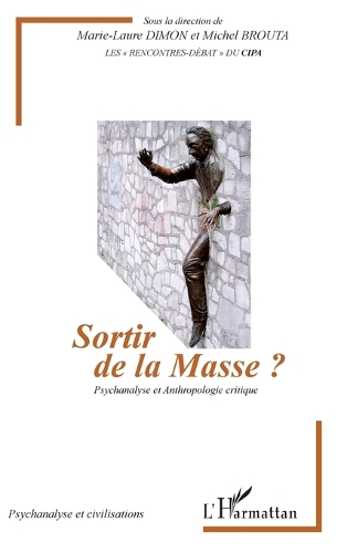 Sortir de la Massse ?
