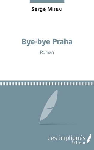 Bye-bye Praha