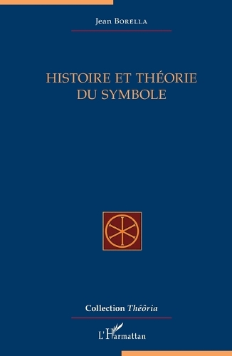 Histoire et théorie du symbole