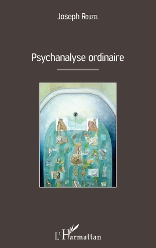 Psychanalyse ordinaire
