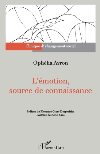 L'émotion, source de connaissance