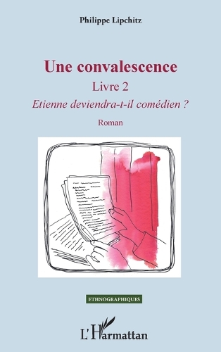 Une convalescence