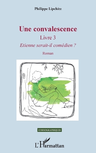 Une convalescence