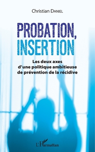 Probation, insertion