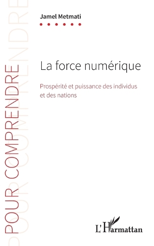 La force numérique