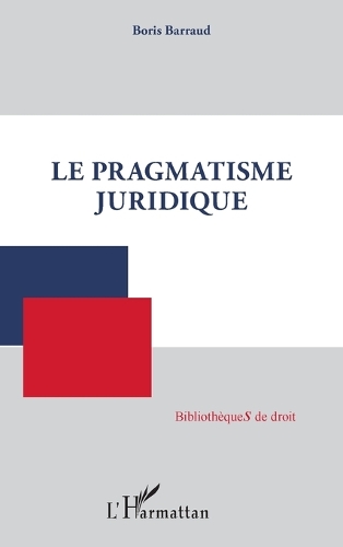 Le pragmatisme juridique