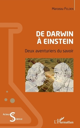 De Darwin à Einstein