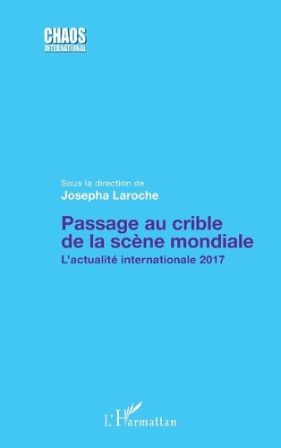 Passage au crible de la scène mondiale