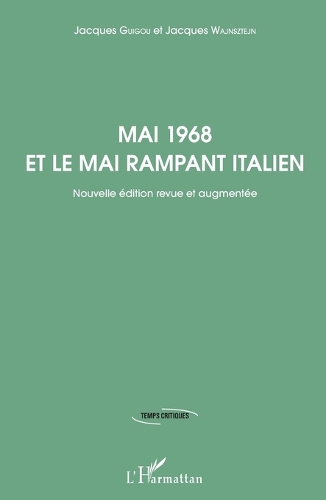 Mai 1968 et le mai rampant italien