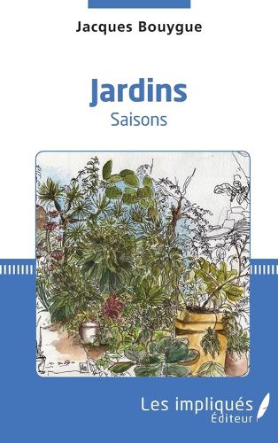Jardins