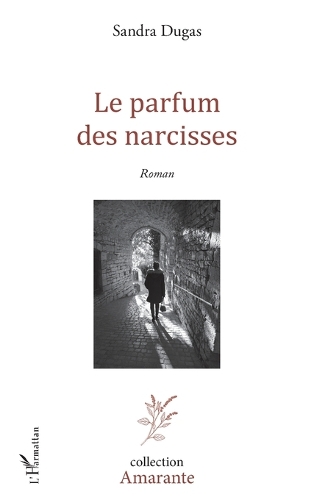 Le Parfum des narcisses
