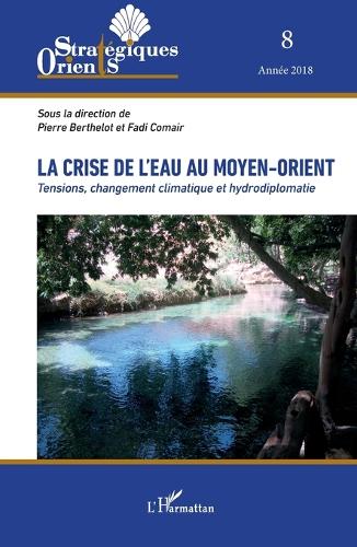 La crise de l'eau au Moyen-Orient