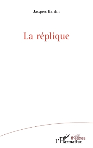 La réplique