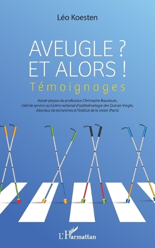 Aveugle et alors