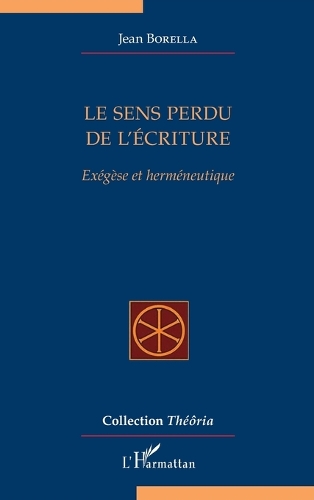 Le sens perdu de l'écriture