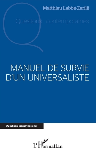 Manuel de survie d'un universaliste