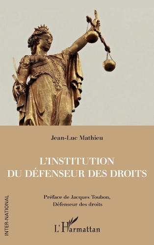 L'institution du Défenseur des droits