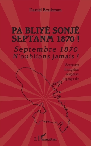 Pa Bliyé Sonjé Septanm 1870 !