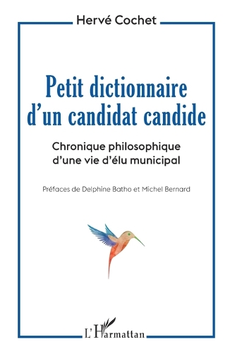 Petit dictionnaire d'un candidat candide