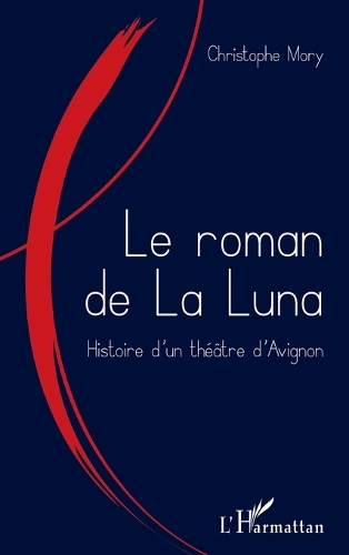 Le roman de la Luna