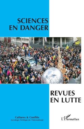 Sciences en danger, revues en lutte