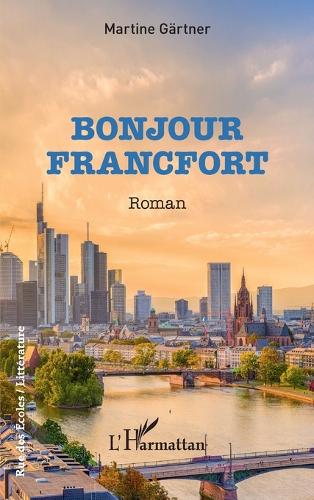Bonjour Francfort
