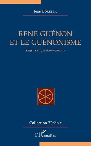 René Guénon et le guénonisme