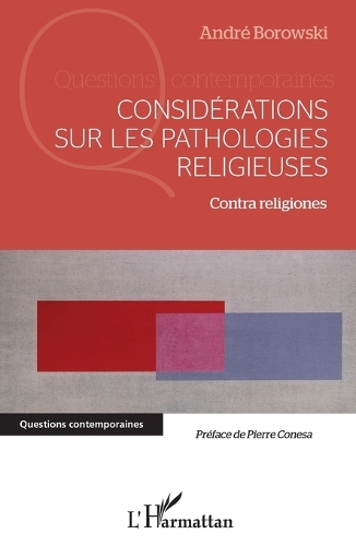 Considérations sur les pathologies religieuses