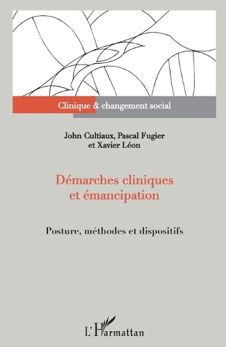 Démarches cliniques et émancipation