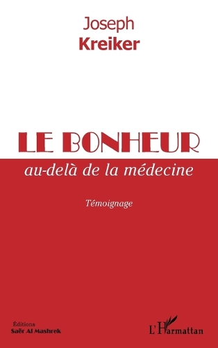 Le bonheur au-delà de la médecine