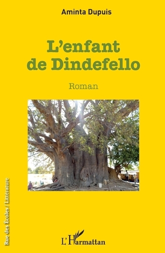 L'enfant de Dindefello