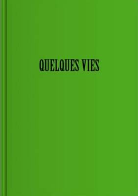 Iris Levasseur - Quelques Vies CE LA Tarentule