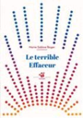 Le terrible effaceur