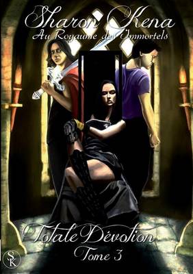 Totale Devotion Tome 3