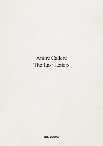 The Last Letters (Letters About a Work)