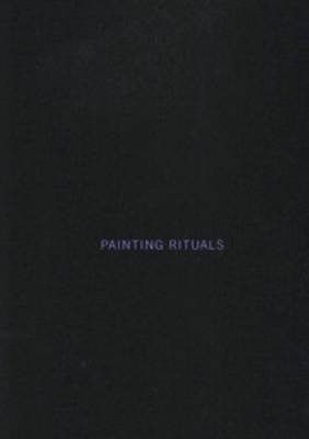 Painting Rituals