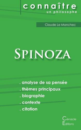 Comprendre Spinoza (analyse complète de sa pensée)