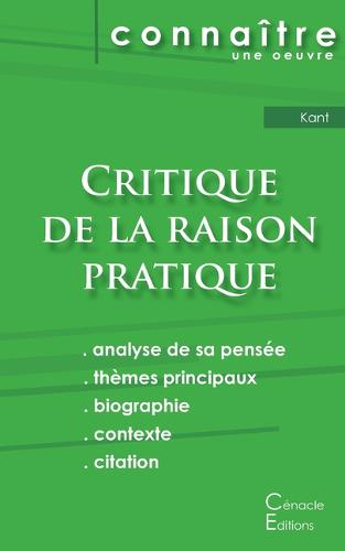 Fiche de lecture Critique de la raison pratique de Kant (Analyse philosophique de référence et résumé complet)