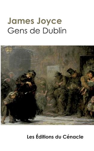 Gens de Dublin (edition de reference)
