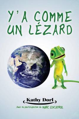 Y'a comme un lezard