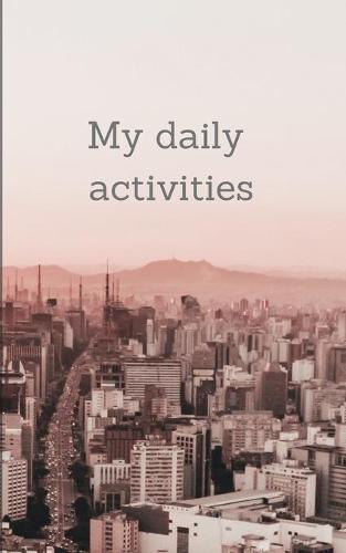 My daily activities