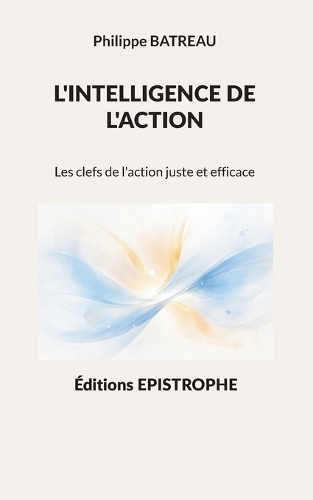 L'intelligence de l'action