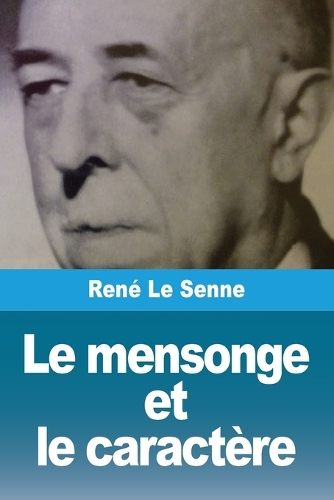 Le mensonge et le caractère