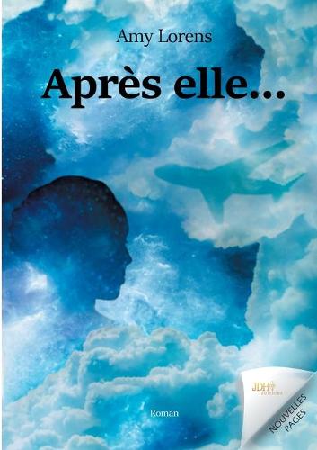 Après elle...