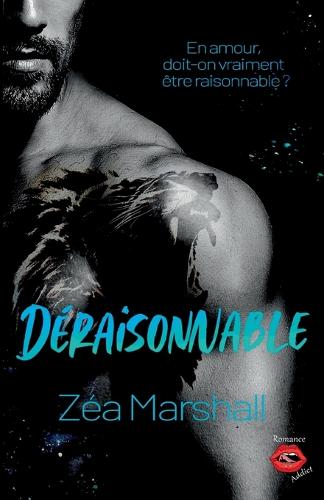 Déraisonnable